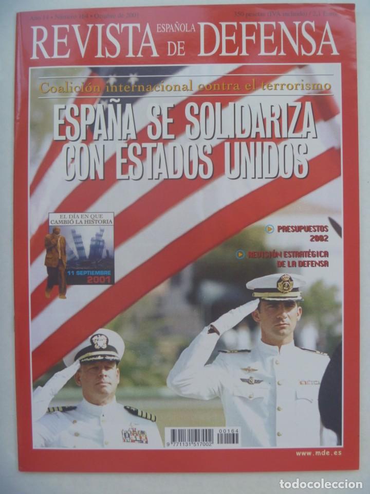Military Antiques: REVISTA ESPA&Ntilde;OLA DE DEFENSA , N&ordm; 164, OCTUBRE 2001: ESPA&Ntilde;A SE SOLIDARIZA CON ESTADOS UNIDOS, ETC