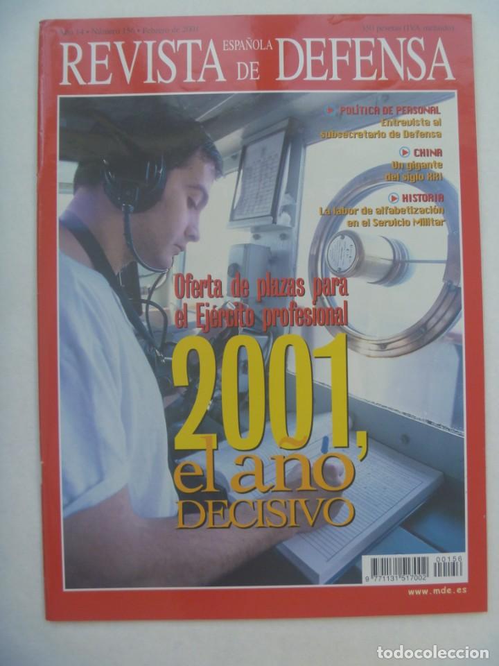 Military Antiques: REVISTA ESPA&Ntilde;OLA DE DEFENSA , N&ordm; 156, FEBRERO 2001: OFERTA PLAZAS EJERCITO PROFESIONAL, ALFABETIZACI