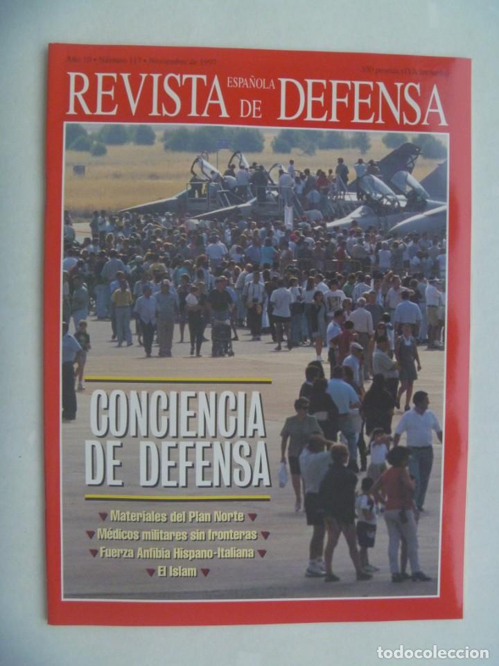 Military Antiques: REVISTA ESPA&Ntilde;OLA DE DEFENSA , N&ordm; 117, NOVIEMBRE 1997: CONCIENCIA DE DEFENSA, ETC