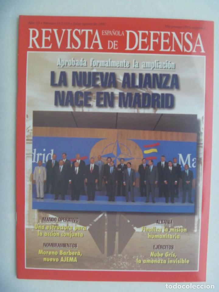 Military Antiques: REVISTA ESPA&Ntilde;OLA DE DEFENSA , N&ordm; 113-114 , JULIO - AGOSTO 1997: OTAN, MORENO BARBERA, ALBANIA, ETC