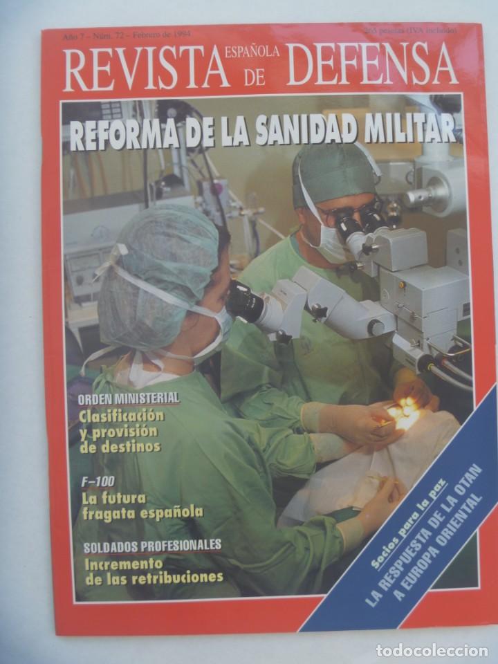Military Antiques: REVISTA ESPA&Ntilde;OLA DE DEFENSA , N&ordm; 72, FEBRERO 1994: SANIDAD MILITAR, FRAGATA F-100 , ETC