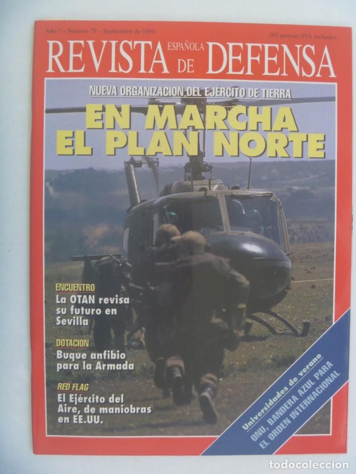 Military Antiques: REVISTA ESPA&Ntilde;OLA DE DEFENSA , N&ordm; 79, SEPTIEMBRE 1994: PLAN NORTE, MANIOBRAS RED FLAG, ETC