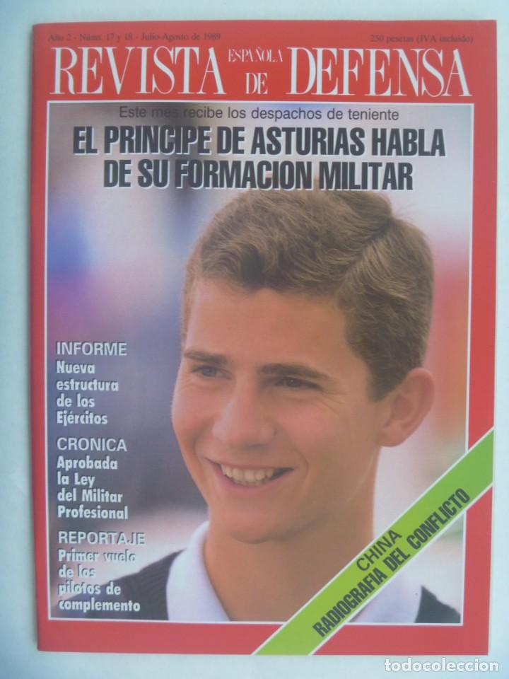 Military Antiques: REVISTA ESPA&Ntilde;OLA DE DEFENSA , N&ordm; 17 y 18 , JULIO - AGOSTO 1987: HABLA PRINCIPE ASTURIAS, PILOTOS, ET