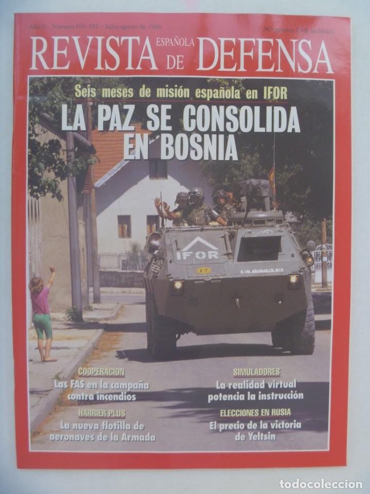 Militaria: REVISTA ESPA&Ntilde;OLA DE DEFENSA , N&ordm; 101-102 , JULIO - AGOSTO 1996 : PAZ EN BOSNIA , HARRIER PLUS, ETC