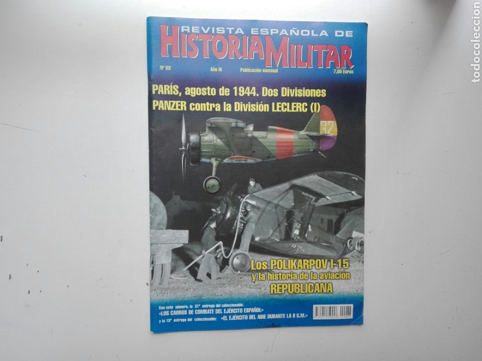 Military Antiques: REVISTA DE HISTORIA MILITAR / N&ordm; 83 / A&Ntilde;O IX / LOS POLIKARPOV I-15