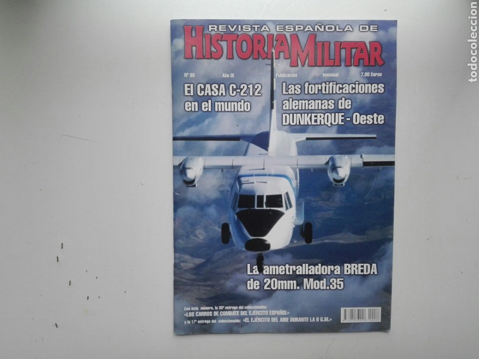 Militaria: REVISTA DE HISTORIA MILITAR / N&ordm; 88 / A&Ntilde;O IX / EL CASA C-212 EN EL MUNDO
