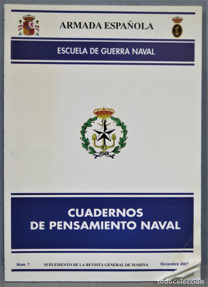 Militaria: CUADERNOS DE PENSAMIENTO NAVAL. 7
