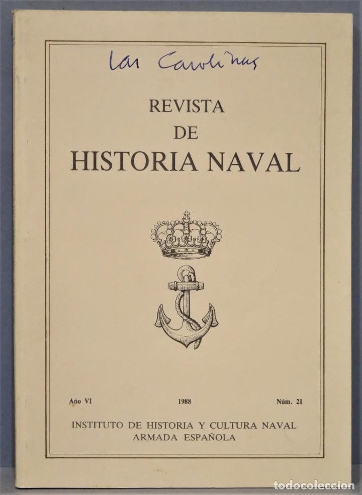 Military Antiques: REVISTA HISTORIA NAVAL. N 21