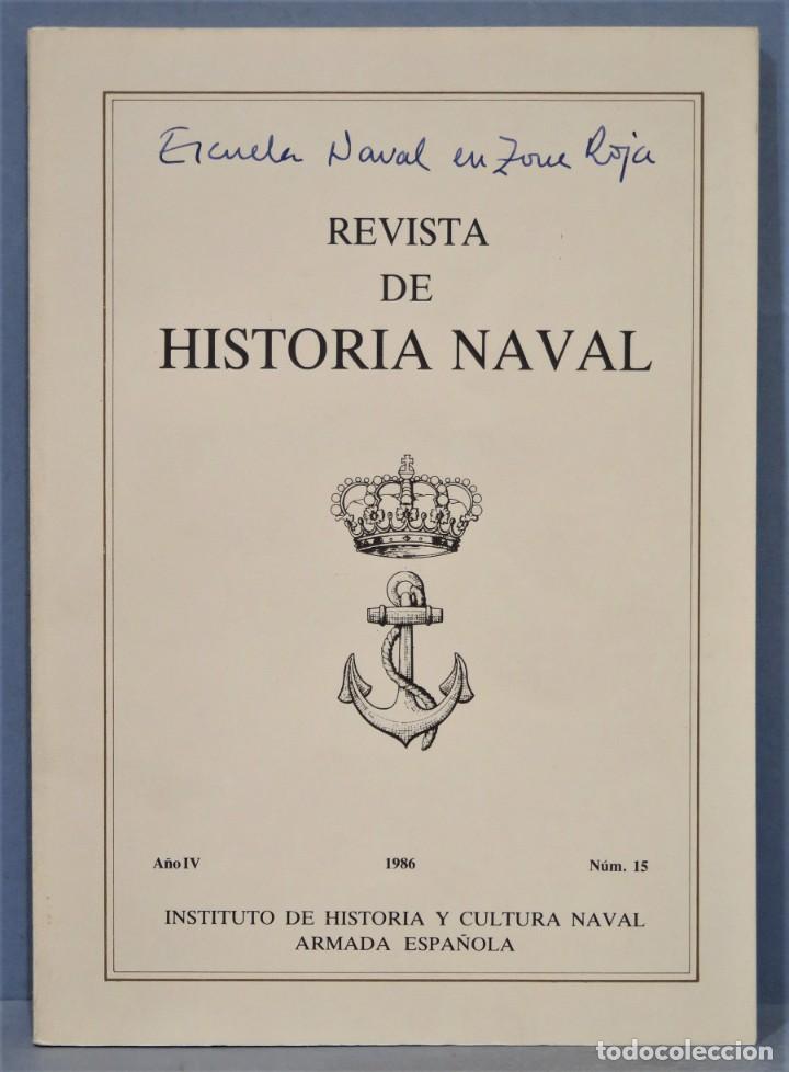 Militaria: REVISTA HISTORIA NAVAL. N 15