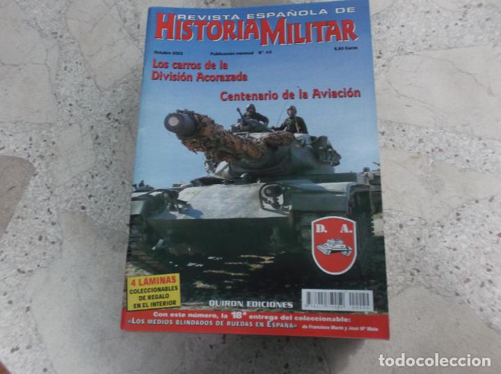Militaria: revista espa&ntilde;ola historia militar n&ordm; 40, los carros de la divion acorazada, centenario aviacion