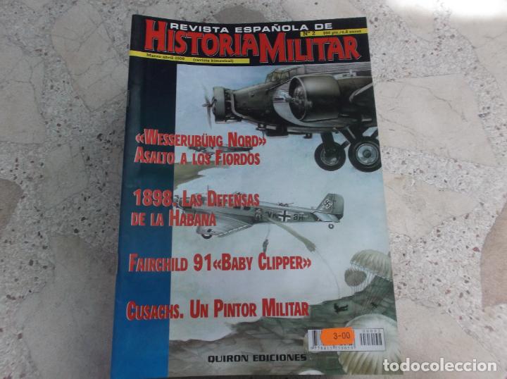 Militaria: revista espa&ntilde;ola historia militar n&ordm; 2, wesserbung asalto a los fiordos, 1898 las defensa de la haba