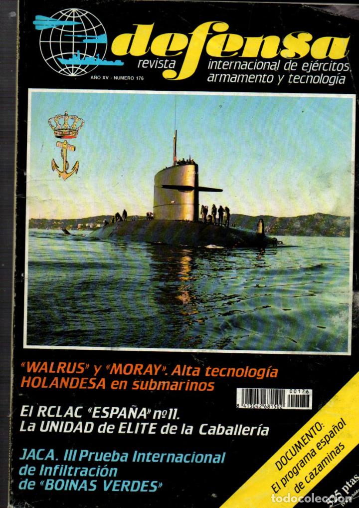Military Antiques: DEFENSA, REVISTA INTERNACIONAL DE EJERCITOS, ARMAMENTO Y TECNOLOGIA N&ordm; 176. VER DESCRIPCION..