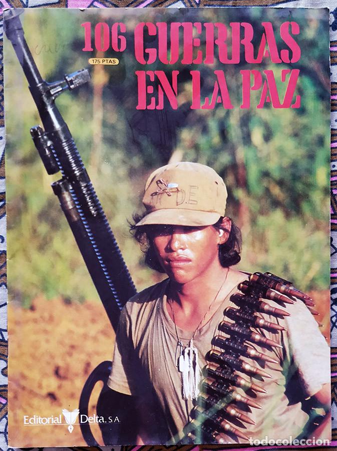 Military Antiques: Guerras en la Paz. Ed. Delta. Fasc&iacute;culo 106
