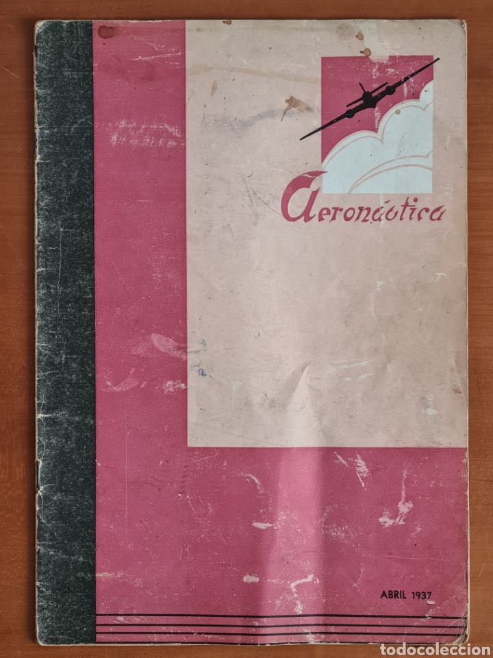 Military Antiques: Revista Profesional Aviaci&oacute;n Aeron&aacute;utica n&uacute;m 2 abril 1937 Aviaci&oacute;n Sovi&eacute;tica URSS Rep&uacute;blica Valencia
