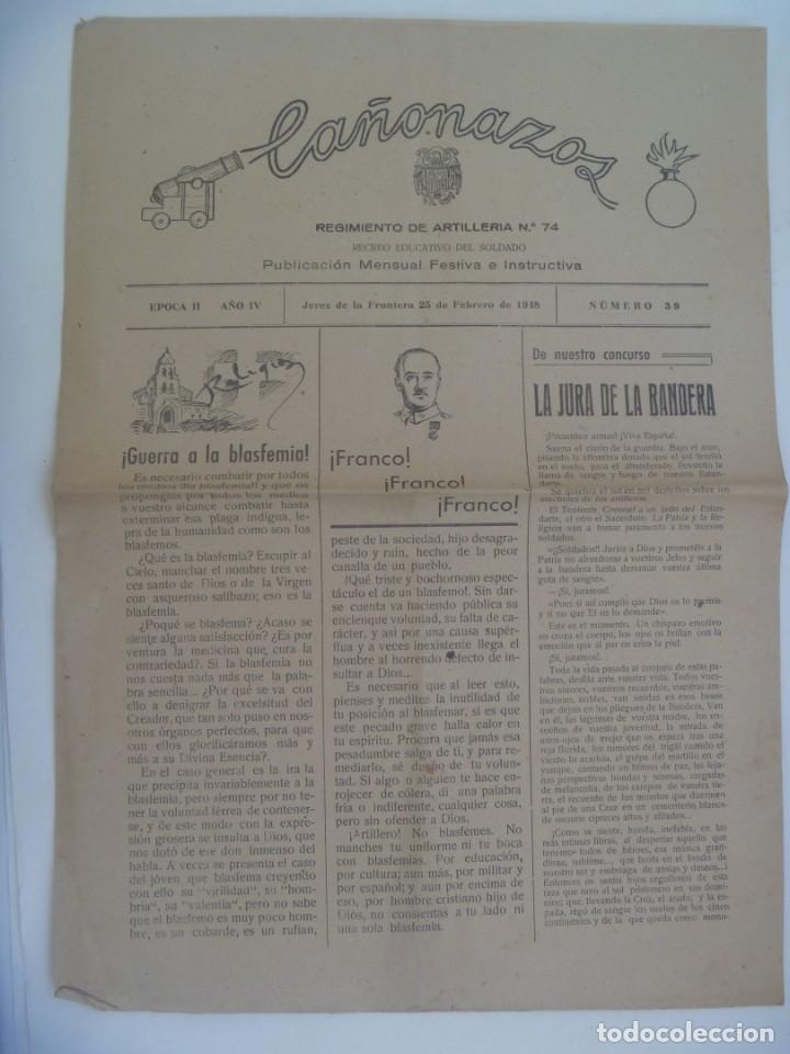 Military Antiques: CA&Ntilde;ONAZOS , PUBLICACION DEL REGIMIENTO DE ARTILLERIA N&ordm; 74. JEREZ DE LA FRONTERA , FEBRERO 1948