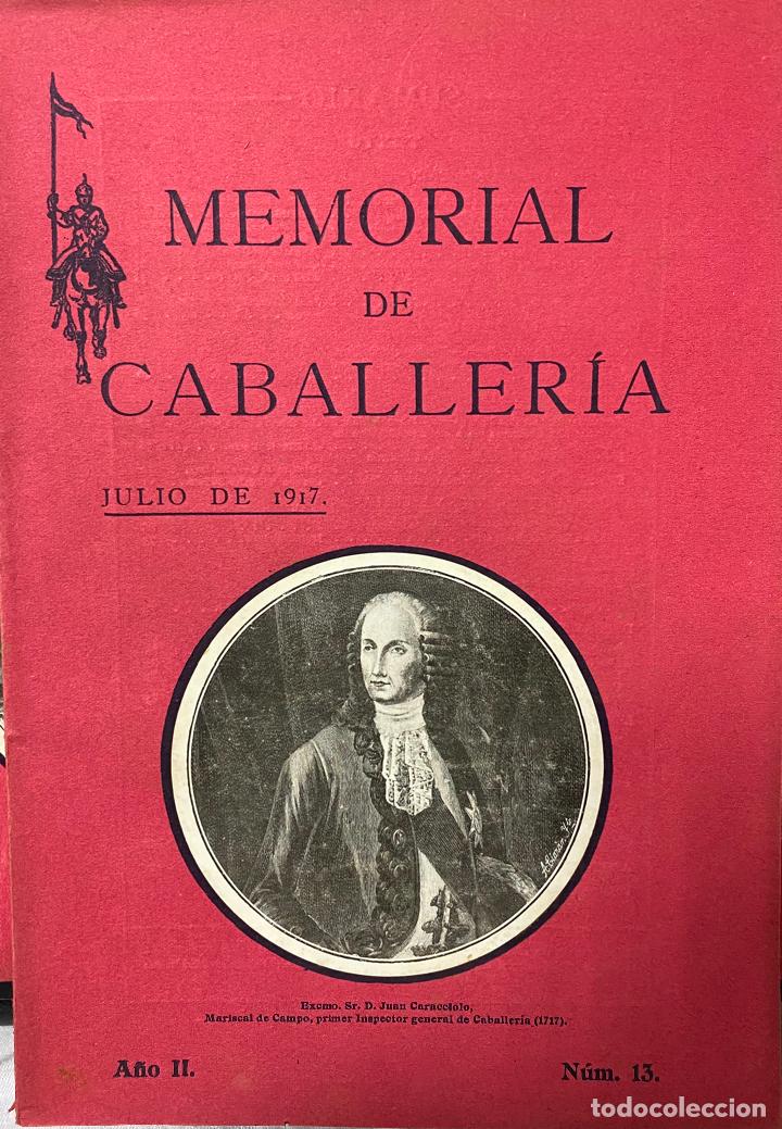 Militaria: REVISTA MEMORIAL DE CABALLER&Iacute;A. A&Ntilde;O II. N&Uacute;M. 13. JULIO DE 1917. SUMARIO