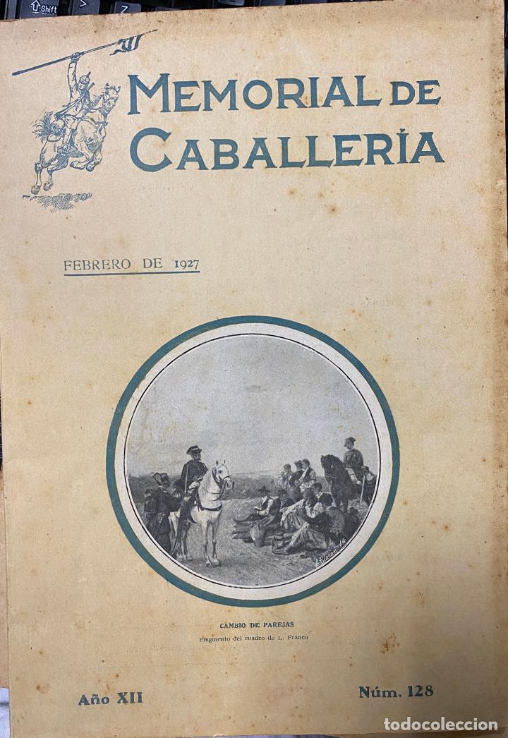 Military Antiques: REVISTA MEMORIAL DE CABALLER&Iacute;A A&Ntilde;O XII N&Uacute;M. 128 FEBRERO DE 1927. SUMARIO