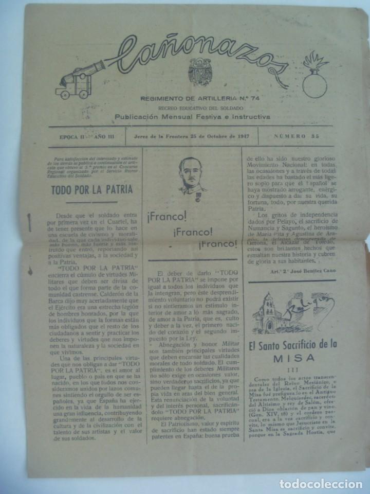 Militaria: CA&Ntilde;ONAZOS , PUBLICACION DEL REGIMIENTO DE ARTILLERIA N&ordm; 74. JEREZ DE LA FRONTERA , OCTUBRE 1947