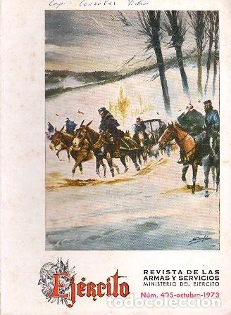 Militaria: EJERCITO - REVISTA DE LAS ARMAS Y SERVICIOS N&ordm; 405 OCTUBRE 1973 - A-HM-1240