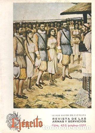 Militaria: EJERCITO - REVISTA DE LAS ARMAS Y SERVICIOS N&ordm; 453 JULIO 1977 - A-HM-1246