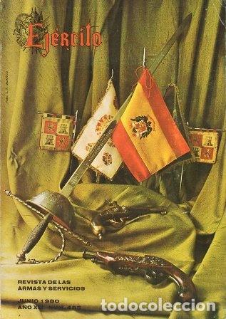 Militaria: EJERCITO - REVISTA DE LAS ARMAS Y SERVICIOS N&ordm; 485 JUNIO 1980 - A-HM-1259