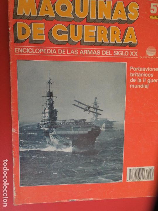 Militaria: MAQUINAS DE GUERRA N&ordm; 57 ENCICLOPEDIA DE LAS ARMAS DEL SIGLO XX- PORTAAVIONES BRITANICOS