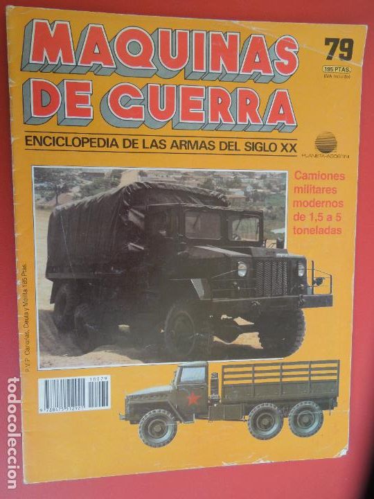 Militaria: MAQUINAS DE GUERRA N&ordm; 79 ENCICLOPEDIA DE LAS ARMAS DEL SIGLO XX- CAMIONES MILITARES MODERNOS