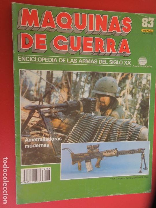 Militaria: MAQUINAS DE GUERRA N&ordm; 83 ENCICLOPEDIA DE LAS ARMAS DEL SIGLO XX- AMETRALLADORAS