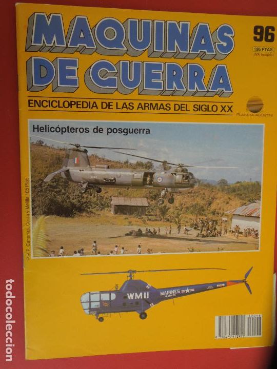 Militaria: MAQUINAS DE GUERRA N&ordm; 96 ENCICLOPEDIA DE LAS ARMAS DEL SIGLO XX- HELICOPTEROS