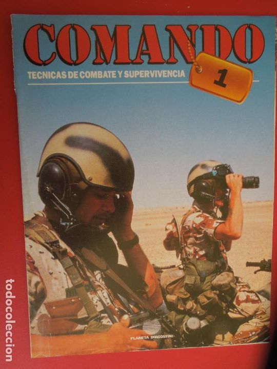 Militaria: COMANDO REVISTA TECNICAS DE COMBATE Y SUPERVIVENCIA N&ordm; 1 - PLANETA