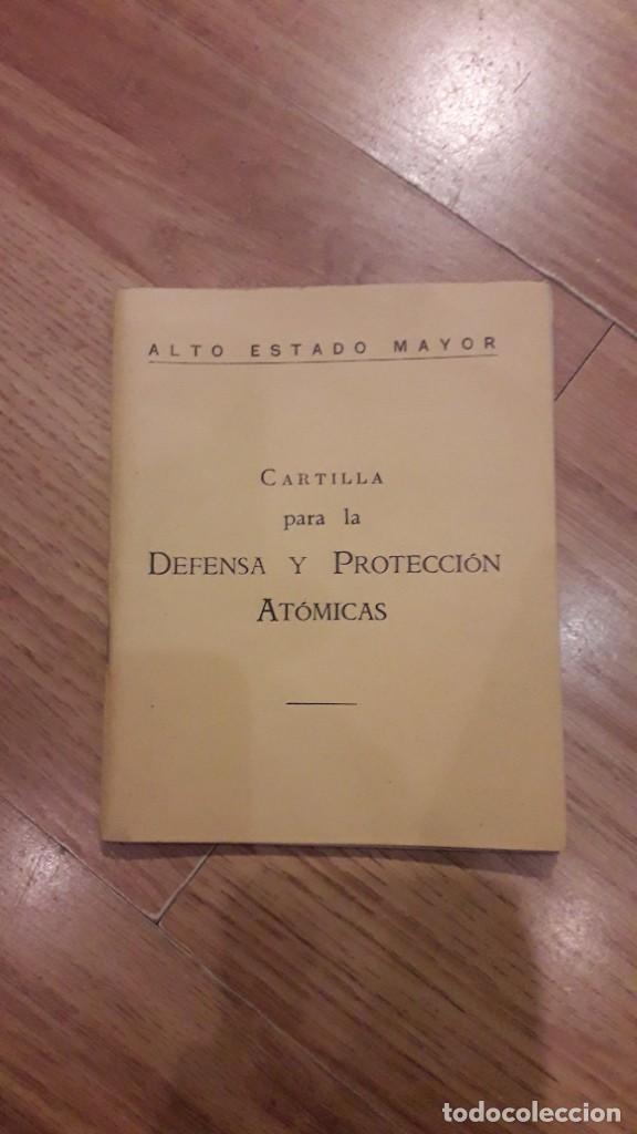 Militaria: Cartilla para la defensa y protecci&oacute;n at&oacute;micas