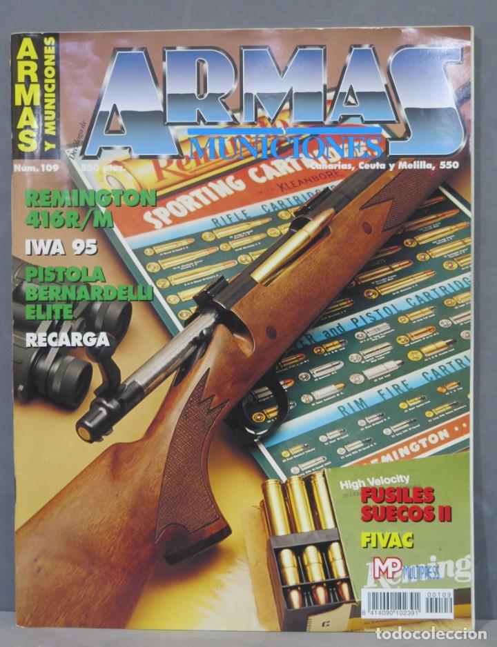 Militaria: REVISTA ARMAS Y MUNICIONES. 109
