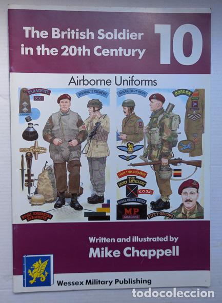 Militaria: THE BRITISH SOLDIER. SERVICE DRESS IN THE 20TH CENTURY 10. AIRBORNE UNIFORMS.