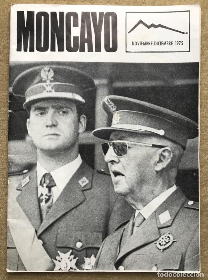 Militaria: Moncayo (Noviembre - Diciembre 1975) Revista del R.E.S. de la 5&ordf; Regi&oacute;n Militar - Muerte de Franco