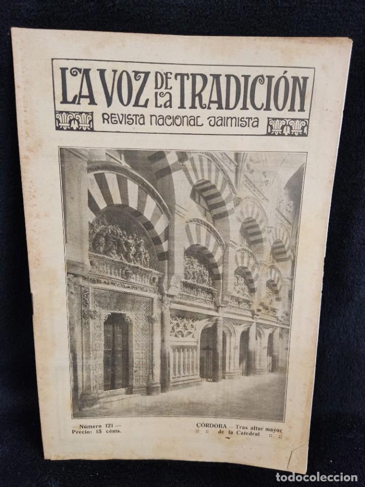 Militaria: Revista Carlista, La voz de la tradici&oacute;n. N&deg; 121, 1913