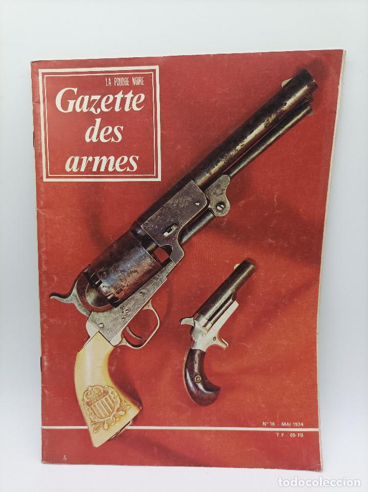 Militaria: GAZETTE DE LES ARMES - Foto 1