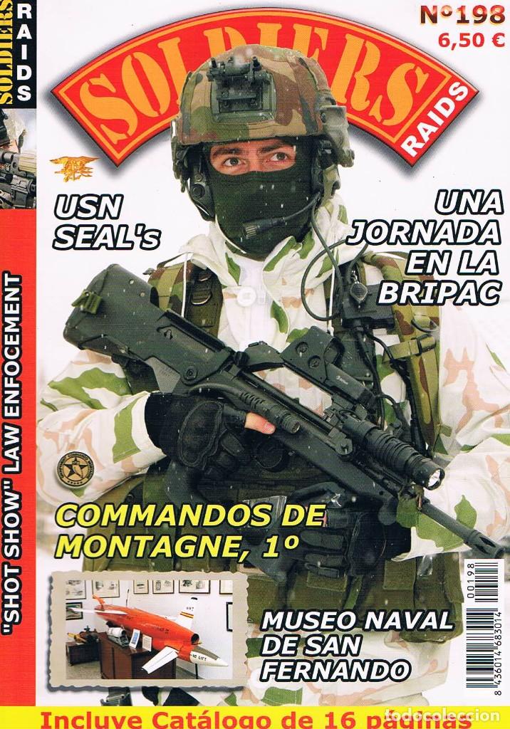 Militaria: Revista militar Soldiers raids numero 198 una jornada en la bripac **