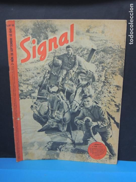 Militaria: REVISTA SIGNAL 2&ordm; N&Uacute;MERO SEPTIEMBRE 1941- N&ordm; 18