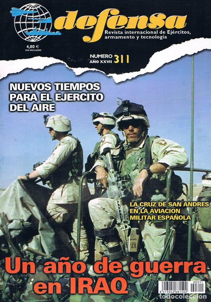 Militaria: Revista militar Defensa numero 311 un a&ntilde;o de guerra en Irak **