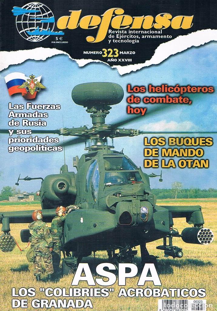 Militaria: Revista militar Defensa numero 323 los helicopteros de combate hoy **