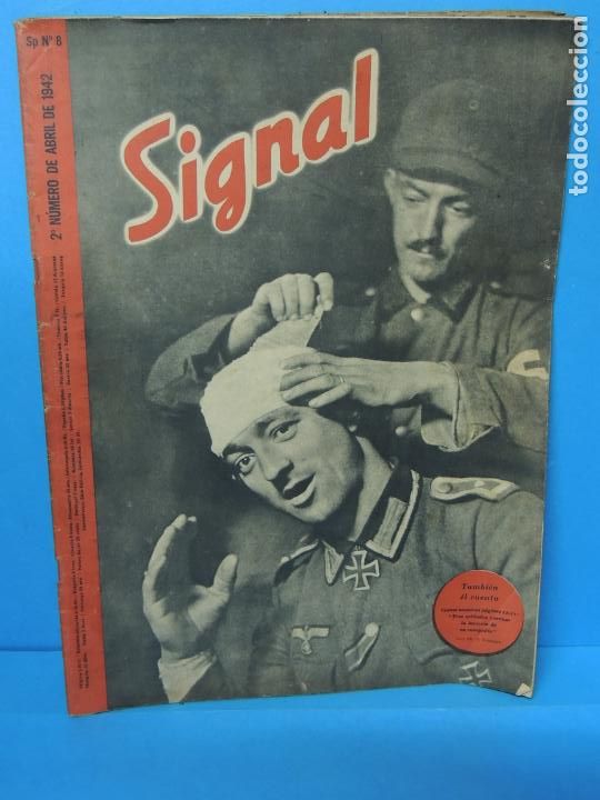 Militaria: REVISTA SIGNAL 2&ordm; N&Uacute;MERO DE ABRIL DE 1942- N&ordm; 8