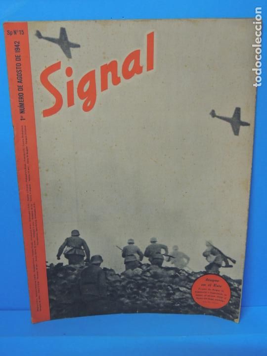 Militaria: REVISTA SIGNAL PRIMER N&Uacute;MERO DE AGOSTO DE 1942- N&ordm; 15
