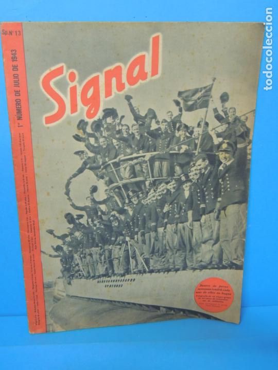 Militaria: REVISTA SIGNAL PRIMER N&Uacute;MERO DE JULIO DE 1943- N&ordm; 13