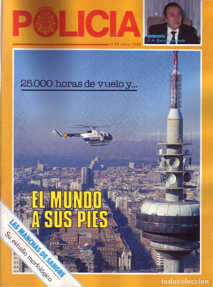 Military Antiques: REVISTA POLICIA NUMERO 53 ENERO 1990