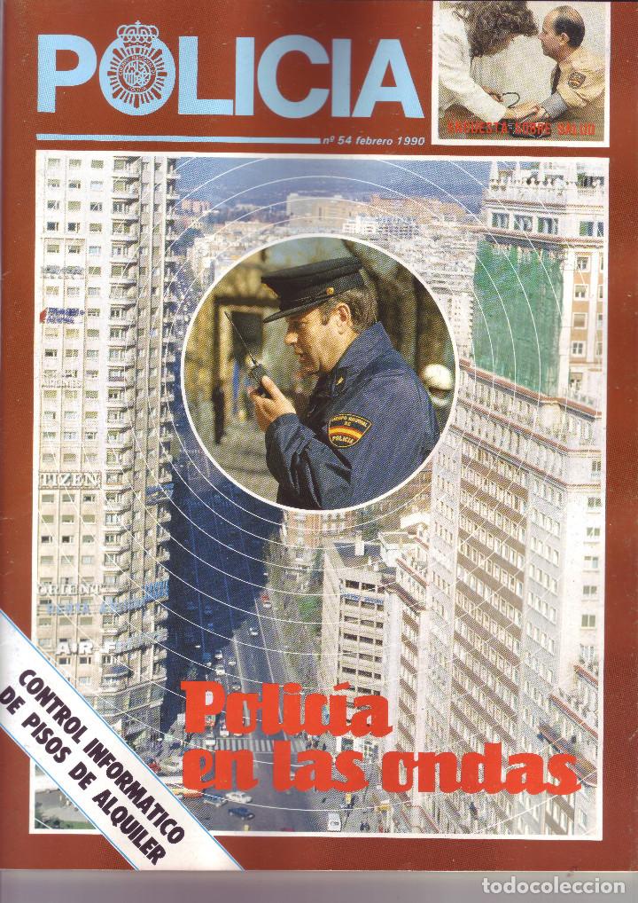 Military Antiques: REVISTA POLICIA NUMERO 54 FEBRERO 1990