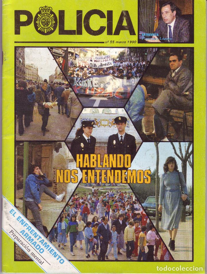 Military Antiques: REVISTA POLICIA NUMERO 55 MARZO 1990