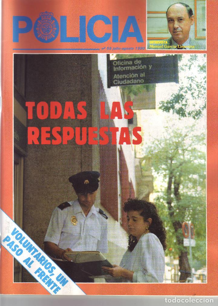 Military Antiques: REVISTA POLICIA NUMERO 59 JULIO AGOSTO 1990