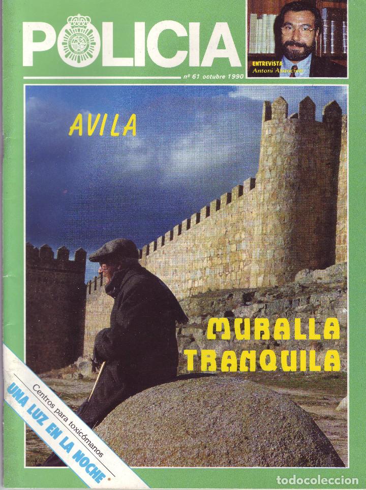 Military Antiques: REVISTA POLICIA NUMERO 61 OCTUBRE 1990