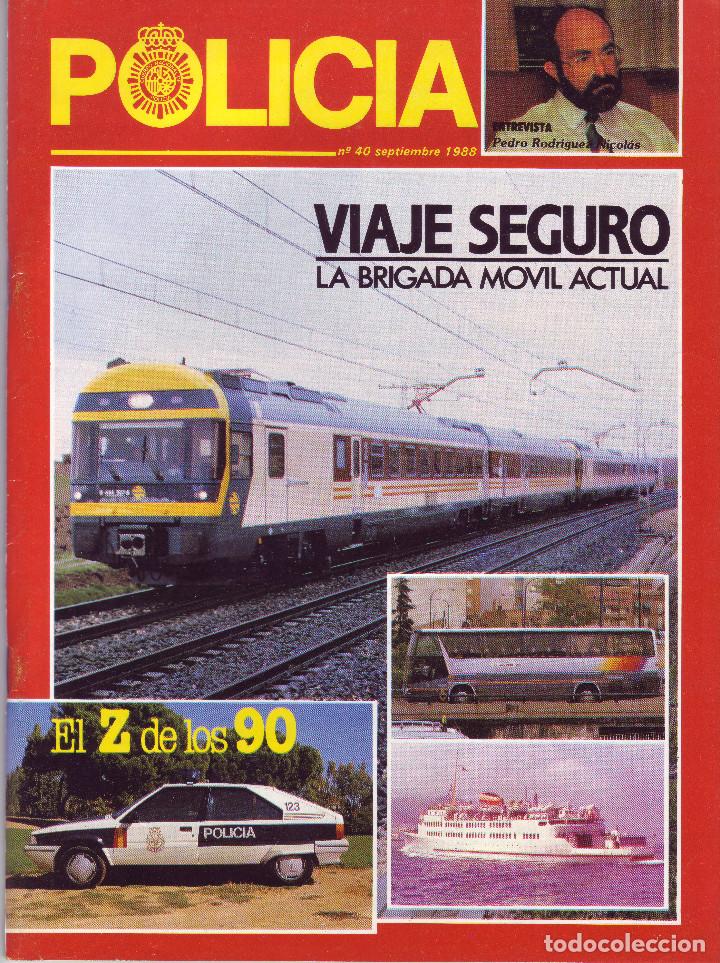 Military Antiques: REVISTA POLICIA NUMERO 40 SEPTIEMBRE 1988