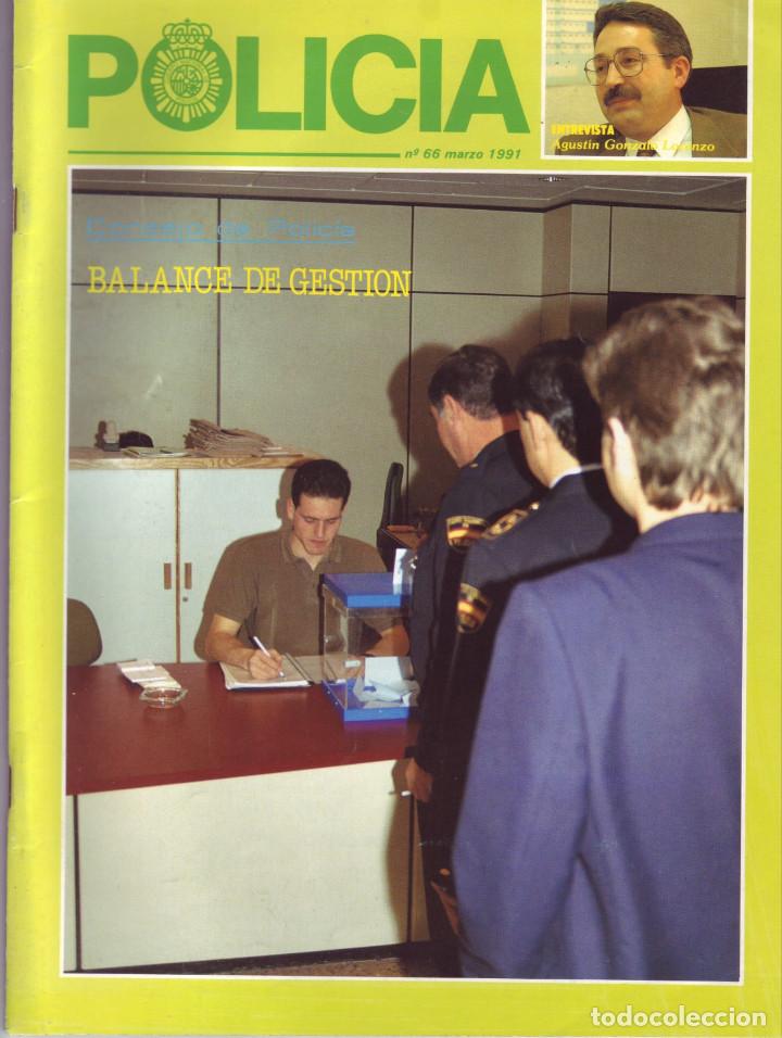 Military Antiques: REVISTA POLICIA NUMERO 66 MARZO 1991